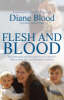 Flesh and Blood (Paperback)