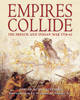 Empires Collide: The French and Indian War 1754-63 - General Military (Paperback)