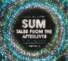 Sum: Tales from the Afterlives (CD-Audio)