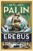 Erebus: The Story of a Ship (Hardback)