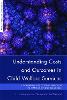 Understanding Costs and Outcomes in Child Welfare Services: A Comprehensive Costing Approach to Managing Your Resources - Child Welfare Outcomes (Hardback)
