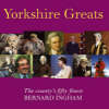 Yorkshire Greats: The County's Fifty Finest (Hardback)