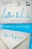 Letters To Lily: On how the world works (Paperback)