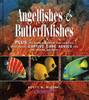 Angelfishes and Butterflyfishes (Hardback)