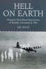 Hell on Earth: Dramatic First-hand Experiences of Bomber Command at War (Paperback)