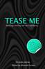 Tease Me - Xcite Me Series 5 (Paperback)