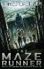 The Maze Runner - Maze Runner Series (Paperback)