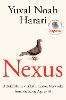 Nexus: A Brief History of Information Networks from the Stone Age to AI (Hardback)