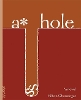 A*hole (Paperback)