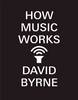 How Music Works (Paperback)