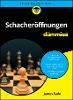 Schacheröffnungen für Dummies - Für Dummies (Paperback)