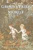 Grimm's Fairy Stories by Jacob Grimm and Wilhelm Grimm: with Original Illustration (Paperback)