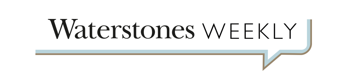 Waterstones Weekly