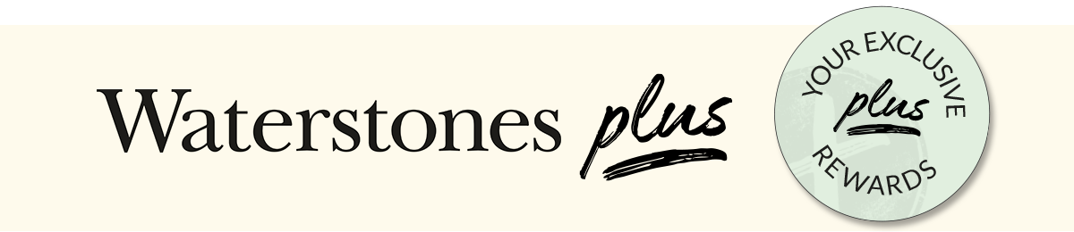 Waterstones Plus