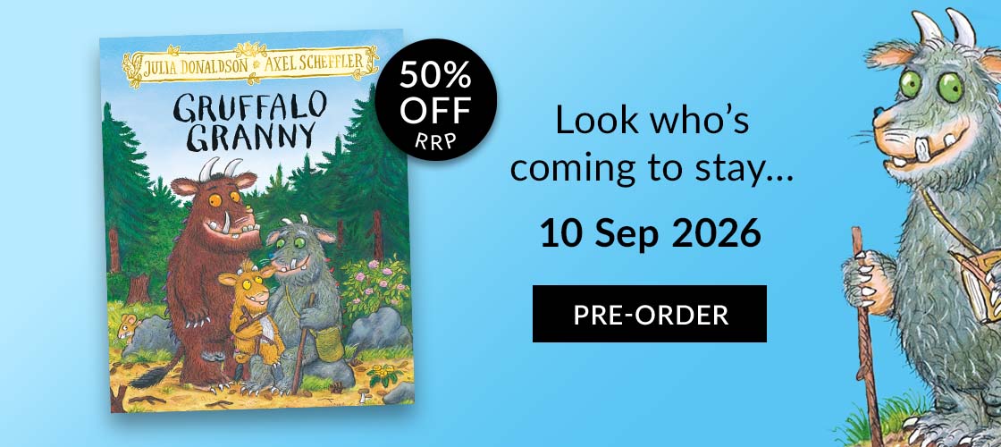 Gruffalo Granny by Julia Donaldson, Axel Scheffler | 50% OFF RRP | Look who's coming to stay... | 10 Sep 2026 | PRE-ORDER