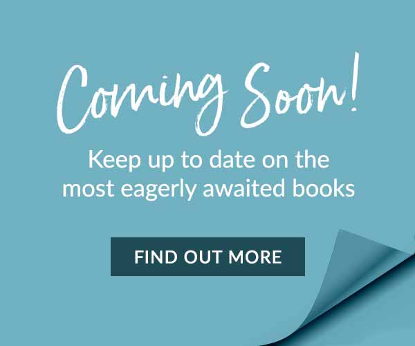 Coming Soon! | Keep up to date on the most eagerly awaited books | FIND OUT MORE VR Keep up to date on the most eagerly awaited books 