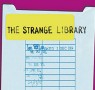 Read The Strange Library