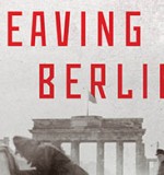 Fiction Book of the Month: Leaving Berlin