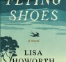 The Novel Art of Bookselling by Lisa Howorth, author of Flying Shoes