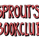 Sprout's BookClub, 24/5/14