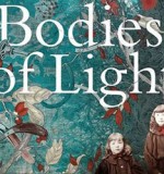 Wellcome Book Prize Shortlist: Bodies of Light