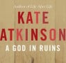 Our booksellers review: A God in Ruins by Kate Atkinson
