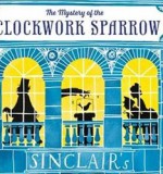 Children's Book of the Month - The Mystery of the Clockwork Sparrow