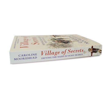 Village of Secrets: Defying the Nazis in Vichy France - The Resistance Quartet (Paperback)