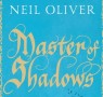 The Master of Shadows