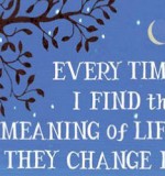 Non-Fiction Book of The Month: Every Time I Find the Meaning of Life, They Change It