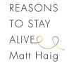 Non-fiction Book of The Month: Reasons to Stay Alive