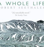 Fiction Book of The Month: A Whole Life