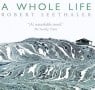 Fiction Book of The Month: A Whole Life