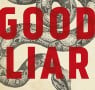 Five Good Liars: a list by Nicholas Searle