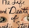 Six reasons why you should read The Life and Death of Sophie Stark