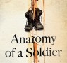 Anatomy of a Soldier by Harry Parker