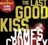 Thriller of The Month: The Last Good Kiss