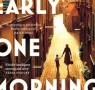 Book Club: Early One Morning