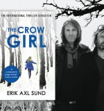 The Crow Girl’s Authors Recommend the Best in Scandi-Noir