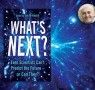 What's Next?: Jim Al-Khalili Predicts the Future in 2018