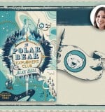 Alex Bell Recommends the Best Children's Adventure Stories