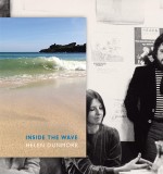 Helen Dunmore: A Personal Tribute by Neil Astley