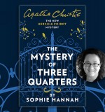 Read an Extract from Sophie Hannah's New Poirot Investigation: The Mystery of Three Quarters 