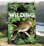 Human Nature: Isabella Tree on Five Ways to Rewild Yourself