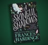 The Interview: Frances Hardinge on A Skinful of Shadows