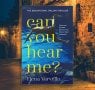 Woman Across the Street: An Introduction to Can You Hear Me by Elena Varvello