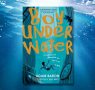 In Deep: Adam Baron on Boy Underwater