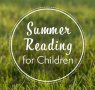 The Waterstones Children's Summer Reading Round-Up