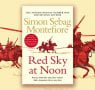 The Interview: Simon Sebag Montefiore on Red Sky at Noon