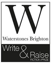 The Waterstones Brighton 'Write and Raise' Short Fiction Prize 2018
